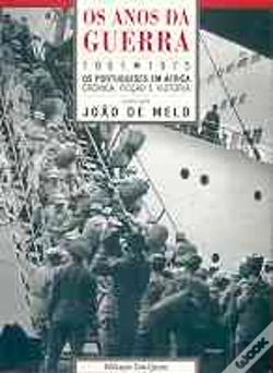 Capa do artigo Os Anos da Guerra 1961-1975