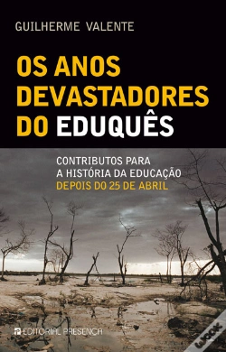 Capa do artigo Os Anos Devastadores do Eduquês