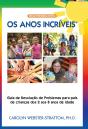 Os Anos Incríveis - Preview