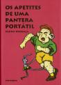 Os Apetites de Uma Pantera Portátil - Preview