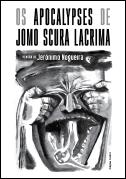 Os Apocalypses de Jomo Scura Lacrima
