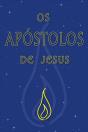 Os Apóstolos de Jesus - Preview