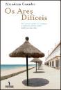 Os Ares Difíceis - Preview
