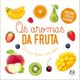 Os Aromas da Fruta - Preview