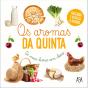Os Aromas da Quinta - Preview