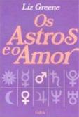 Os Astros e o Amor