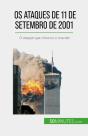 Os Ataques De 11 De Setembro De 2001 - Preview