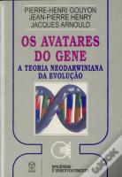 Os Avatares do Gene