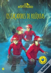 Os Aventureiros e os Caçadores de Relíquias