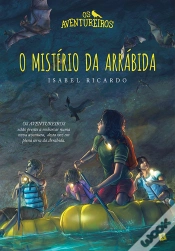 Capa do artigo Os Aventureiros, O Mistério Da Arrábida