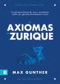 Os Axiomas de Zurique - Preview