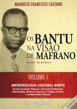 Capa do artigo Os Bantu na Visão de Mafrano - Volume I