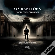 Capa do artigo Os Bastiões Do Cárcere Roraimense