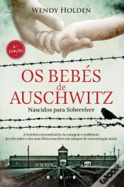 Capa do artigo Os Bebés de Auschwitz