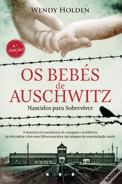 Capa do artigo Os Bebés de Auschwitz