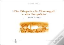 Os Bispos de Portugal e do Império