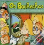 Os Bochechas 11 - Brincam Com o Computador