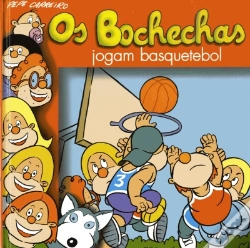 Capa do artigo Os Bochechas 27 - Jogam Basquetebol
