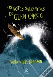 Os Botes Salva-Vidas De Glen Carrig