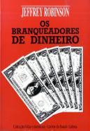 Os Branqueadores de Dinheiro