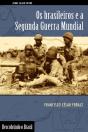 Os Brasileiros E A Segunda Guerra Mundial - Preview