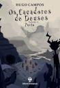 Os Caçadores de Deuses - Volume 1 - Preview