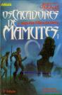 Os Caçadores de Mamutes I - Preview