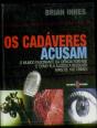 Os Cadáveres Acusam - Preview