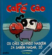 Os Cães Quando Nascem Já Sabem Nadar,Iô