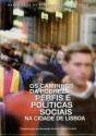Os Caminhos da Pobreza: Perfis e Políticas Sociais na Cidade de Lisboa - Preview