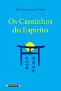 Os Caminhos do Espírito - Preview