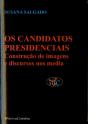 Os Candidatos Presidenciais (Construção de Imagens e Discursos nos Media) - Preview