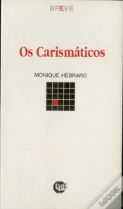 Capa do artigo Os Carismáticos