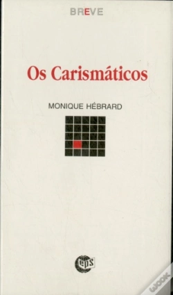 Capa do artigo Os Carismáticos