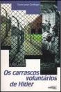 Os Carrascos Voluntários de Hitler - Preview