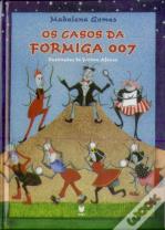 Os Casos da Formiga 007
