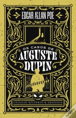 Capa do artigo Os Casos De Auguste Dupin - Coleção Mistério & Suspense