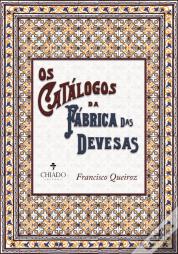 Os Catálogos da Fábrica das Devesas