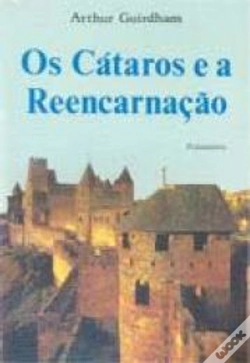 Capa do artigo Os Cátaros e a Reencarnação