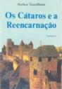 Os Cátaros e a Reencarnação - Preview