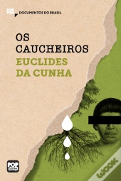 Os Caucheiros: Trechos Selecionados De 