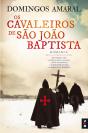 Os Cavaleiros de São João Baptista - Preview