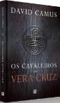Os Cavaleiros de Vera Cruz - Preview
