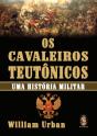 Os Cavaleiros Teutônicos - Preview
