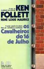 Os Cavalheiros do 16 de Julho - Preview