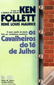 Capa do artigo Os Cavalheiros do 16 de Julho