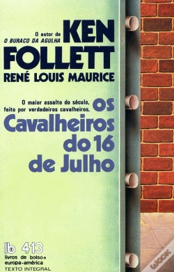 Capa do artigo Os Cavalheiros do 16 de Julho