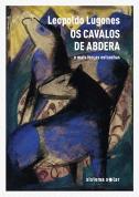 Os Cavalos de Abdera e Mais Forças Estranhas