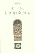 Os Celtas Da Antiga Gallaecia