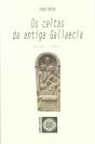 Os Celtas Da Antiga Gallaecia - Preview